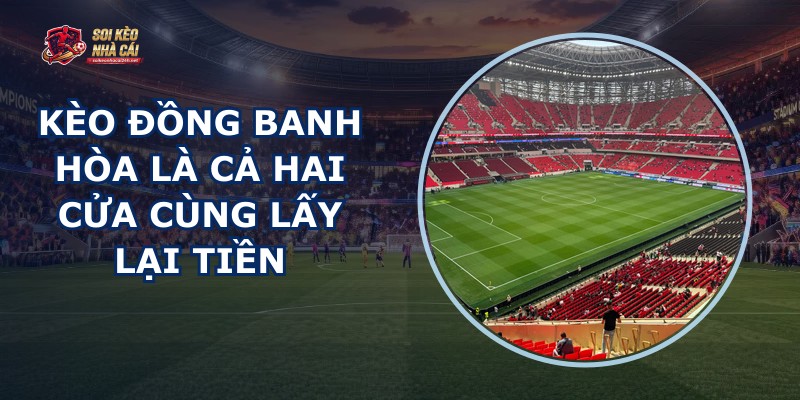 Kèo Đồng Banh