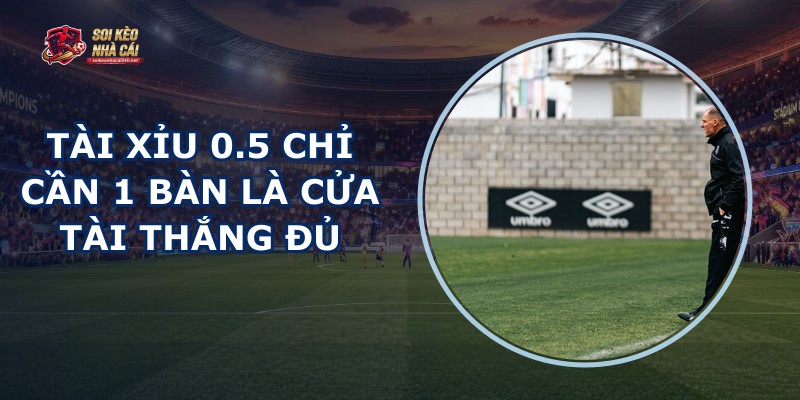 Tài Xỉu 0.5